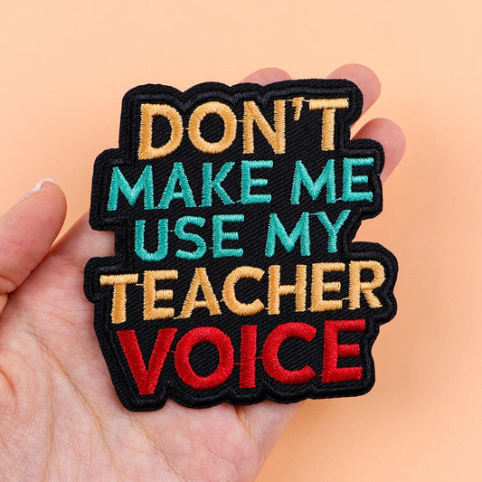 TEACHER VOICE Iron On Patch Clothes Patch For Clothing Quotes Embroidered Patch Garment Apparel Accessories Sewing Stickers