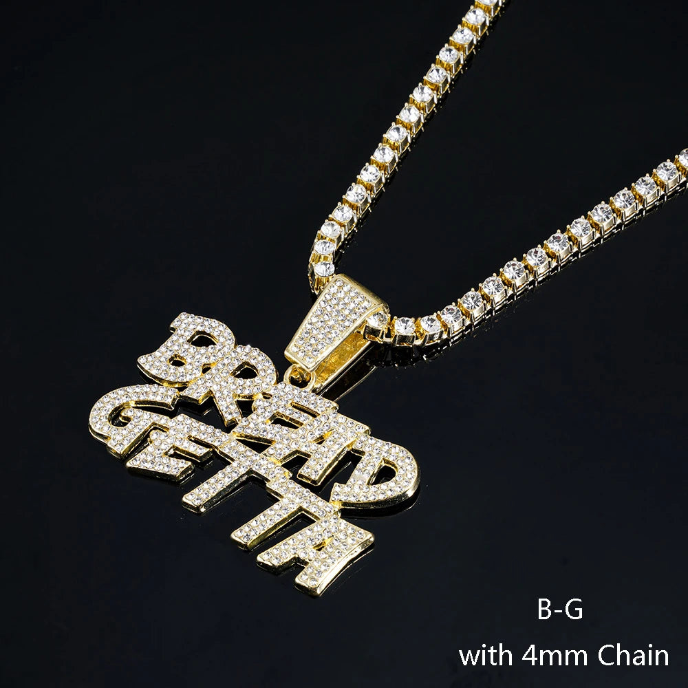 Men Hip Hop BREAD GETTA Letter Pendant Necklace with Cuban Chain Iced out Bling Tennis Chain Necklaces For Rapper Cool Jewelry