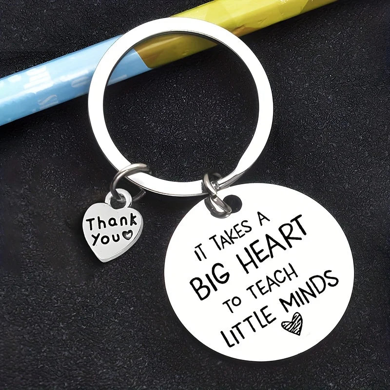 Teacher Appreciation Keychain "It Takes a Big Heart to Teach Little Minds" The Perfect Gift for Teacher's Birthday or Graduation