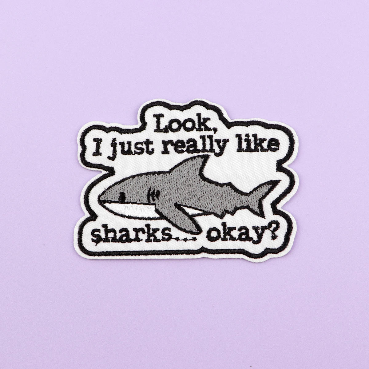 "Look, I Just Really Like Sharks?" Iron On Patch Cute Shark Patch For Clothing Embroidered Patch Garment Apparel Accessories