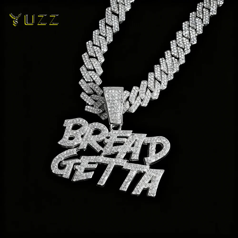 Men Hip Hop BREAD GETTA Letter Pendant Necklace with Cuban Chain Iced out Bling Tennis Chain Necklaces For Rapper Cool Jewelry