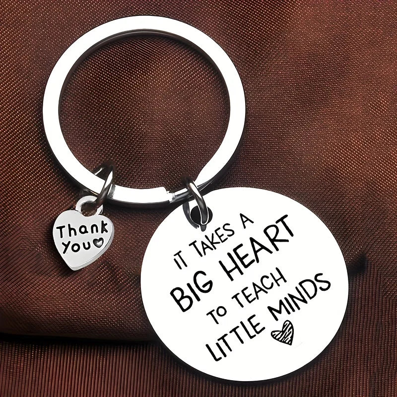 Teacher Appreciation Keychain "It Takes a Big Heart to Teach Little Minds" The Perfect Gift for Teacher's Birthday or Graduation