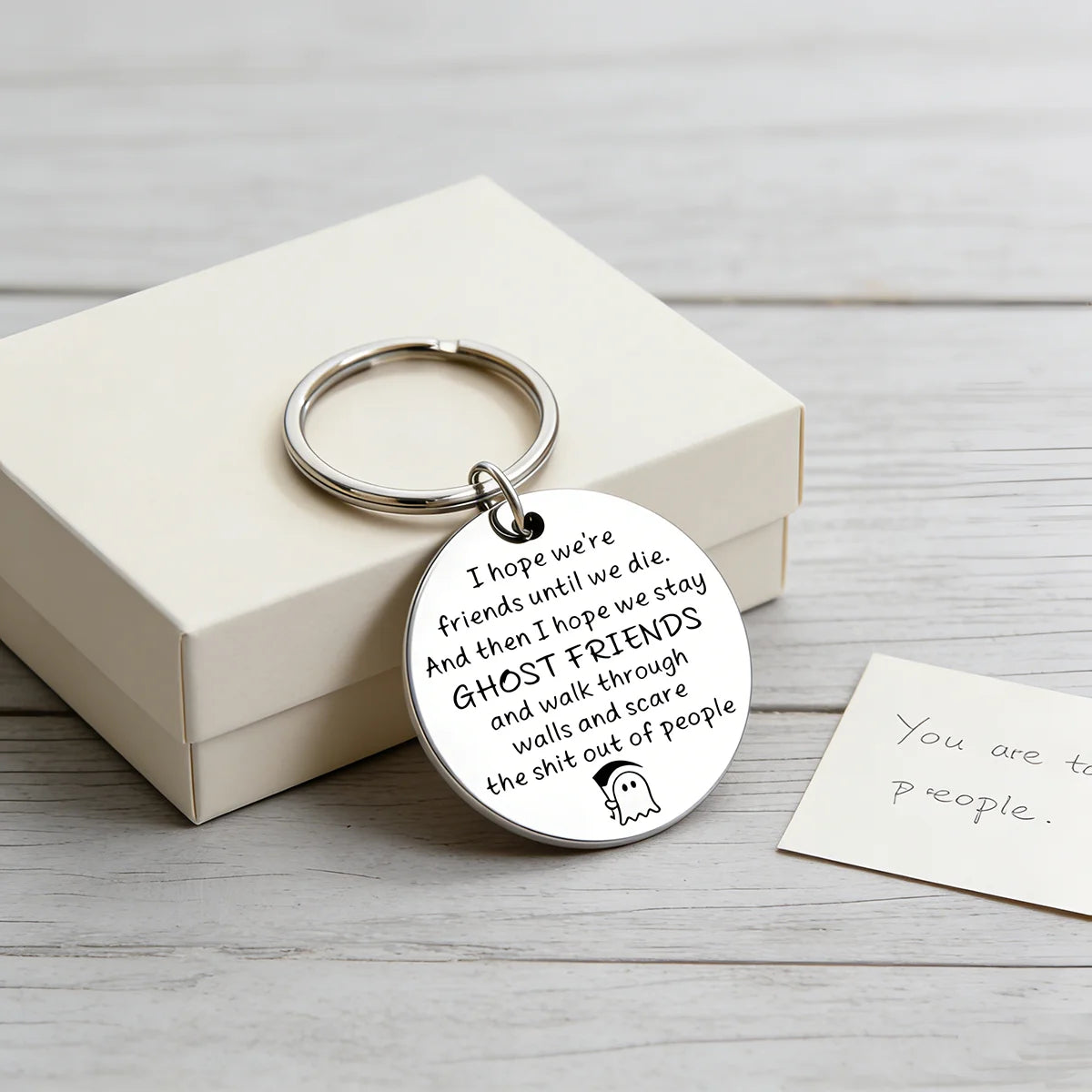 Ghost Friends Keychain - "I Hope We're Friends Until We Die" - BFF Birthday & Holiday Gift