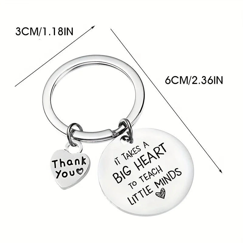 Teacher Appreciation Keychain "It Takes a Big Heart to Teach Little Minds" The Perfect Gift for Teacher's Birthday or Graduation