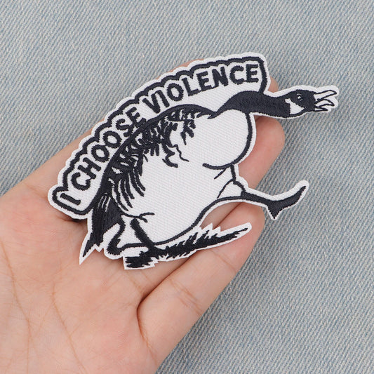 I Choose Violence Funny Goose Embroidery Patch Animal Iron On Patches For Clothing Thermoadhesive Patches On Clothes Stickers