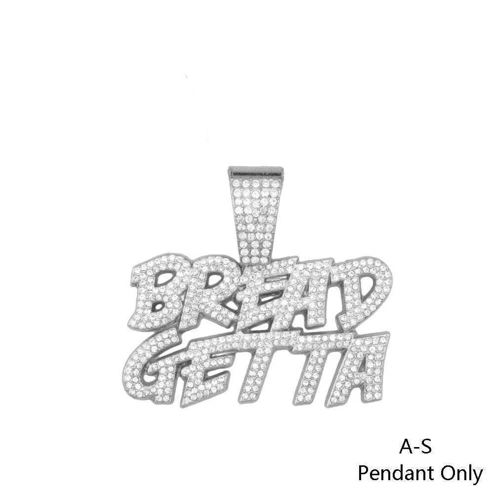 Men Hip Hop BREAD GETTA Letter Pendant Necklace with Cuban Chain Iced out Bling Tennis Chain Necklaces For Rapper Cool Jewelry