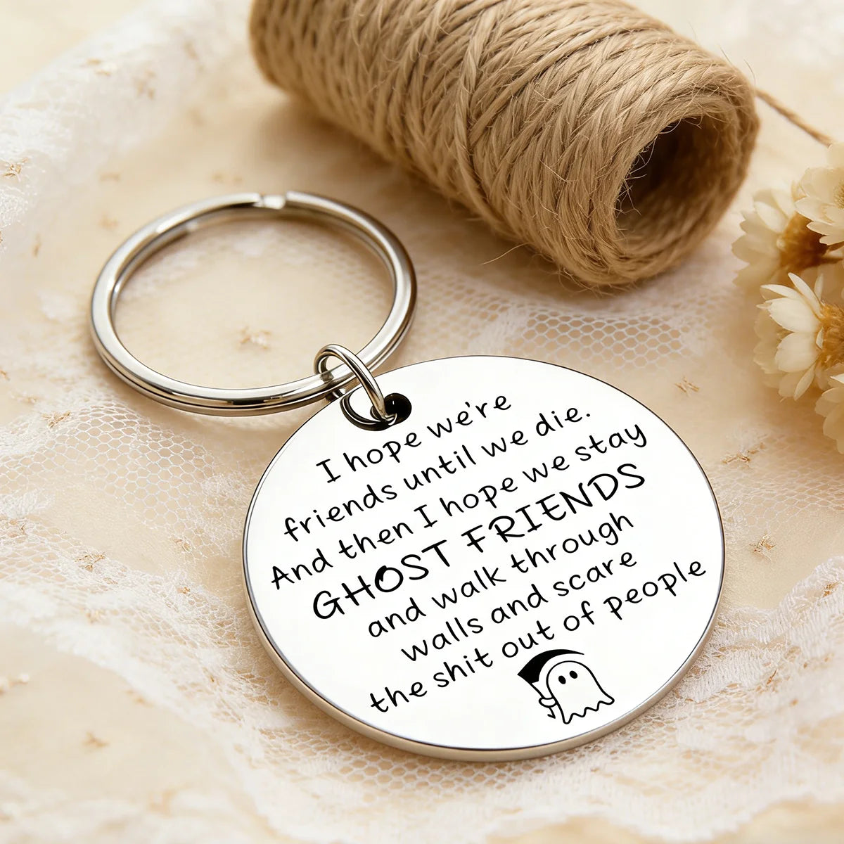 Ghost Friends Keychain - "I Hope We're Friends Until We Die" - BFF Birthday & Holiday Gift