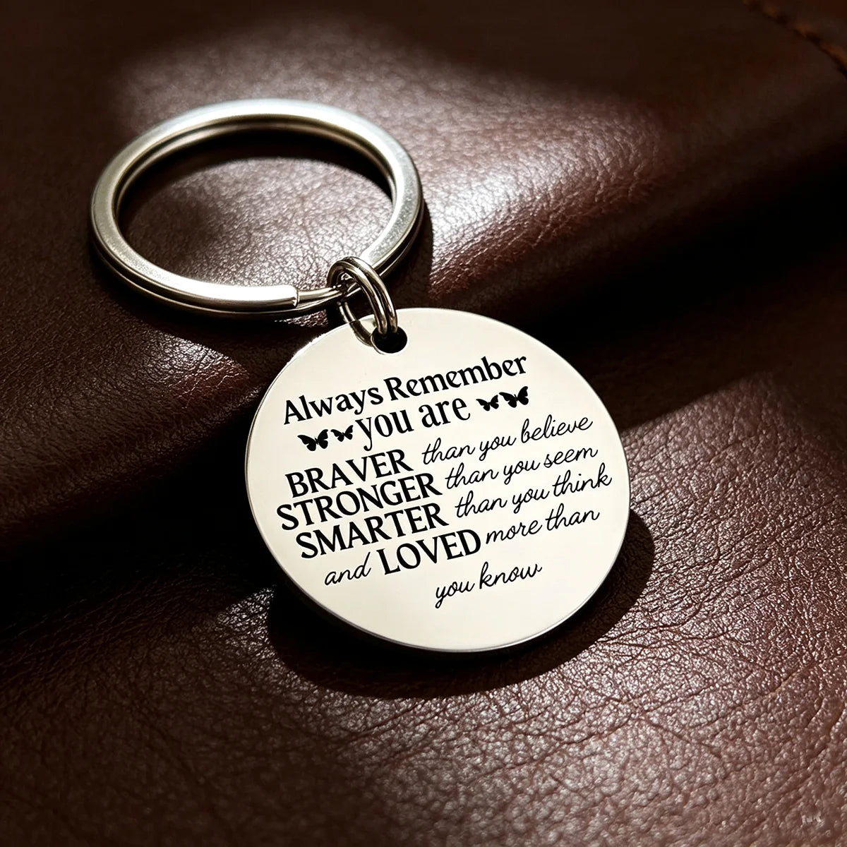 Always Remember you are braver Stronger  Smater loved Key chain perfect birthday or holiday gift for son daughter