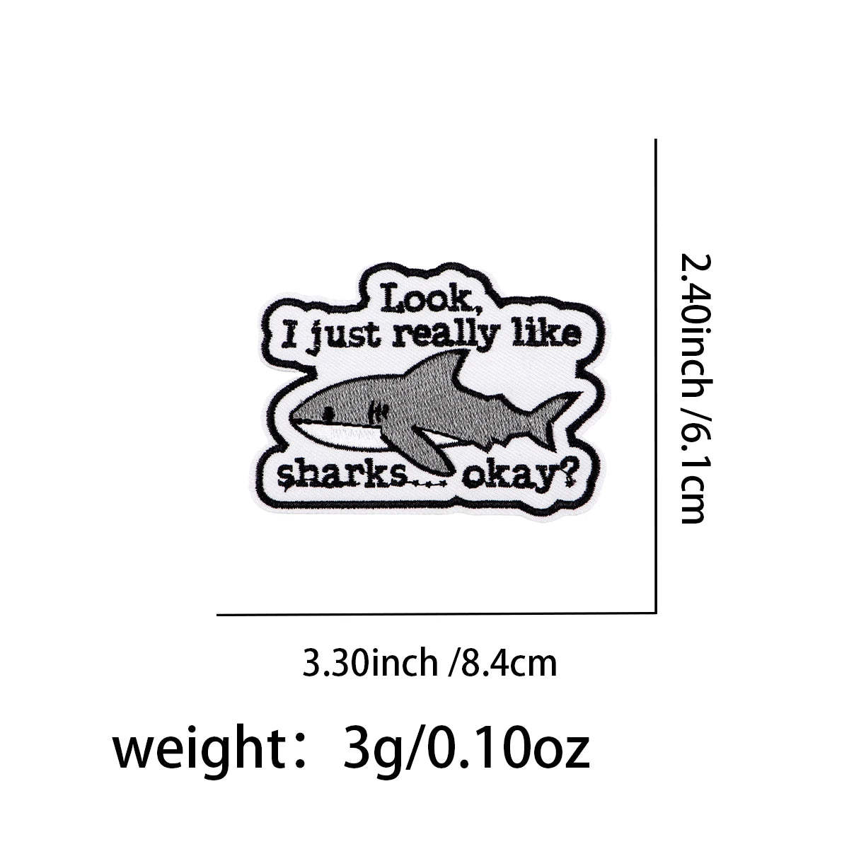 "Look, I Just Really Like Sharks?" Iron On Patch Cute Shark Patch For Clothing Embroidered Patch Garment Apparel Accessories