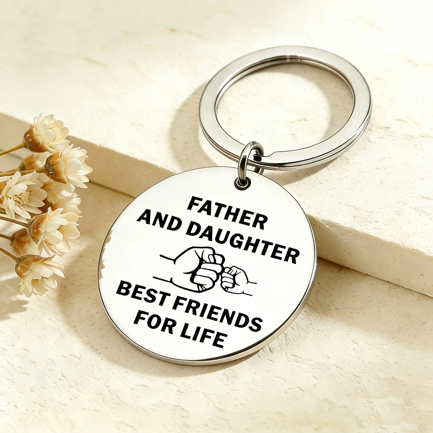“Father And Daughter Best Friends for Life” Keychain Pendant Best Keychain Gift for Father Birthday Present from Daughter