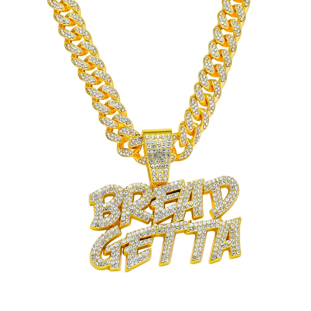 Men Hip Hop BREAD GETTA Letter Pendant Necklace with Cuban Chain Iced out Bling Tennis Chain Necklaces For Rapper Cool Jewelry
